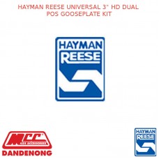 HAYMAN REESE UNIVERSAL 3" HD DUAL POS GOOSEPLATE KIT